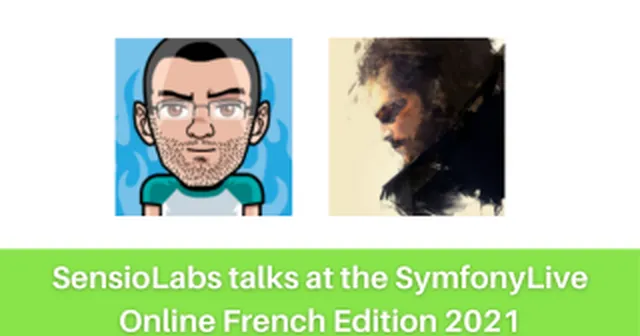 SensioLabs-speakers-at-the-SymfonyLive-Online-French-Edition-2021