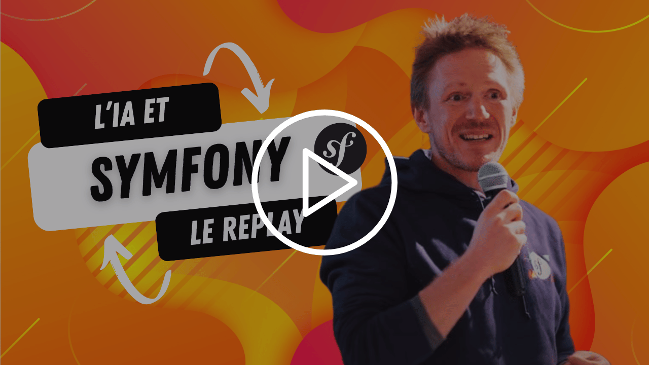 Vignette video Symfony IA photo Nicolas GRekas
